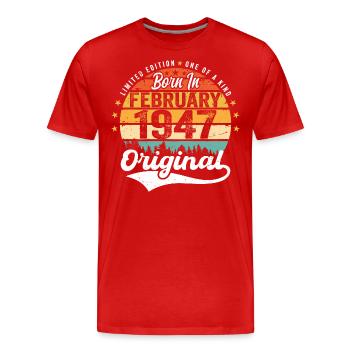 Né en février 1947 - cadeau d'anniversaire - T-shirt bio Premium Homme - rouge - Devant - Damien (186cm)