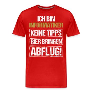 Je suis informaticien - apporte de la bière et décolle - T-shirt bio Premium Homme - rouge - Devant - Damien (186cm)