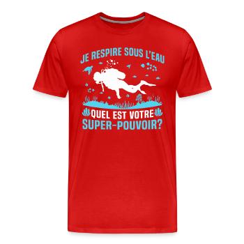 je respire sous L'eau quel est votre super pouvoir - T-shirt bio Premium Homme - rouge - Devant - Damien (186cm)