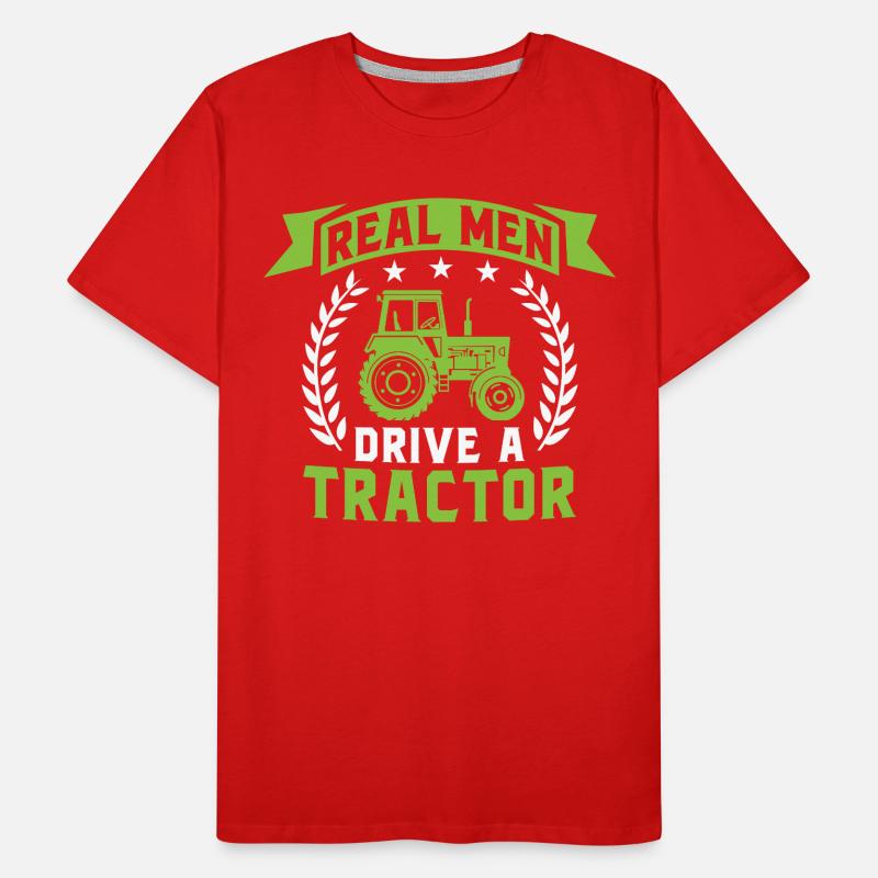 real men drive a tractor gift for farmer Men's Premium Organic T-Shirt