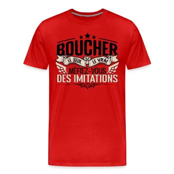 Boucher cadeau Boucher le vrai Boucher - T-shirt bio Premium Homme - rouge - Devant - Damien (186cm)