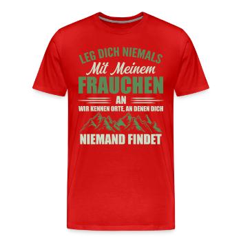 Leg dich niemals mit meinem Frauchen an, Lustiges - Männer Premium Bio T-Shirt - Rot - Vorne - Damien (186cm)
