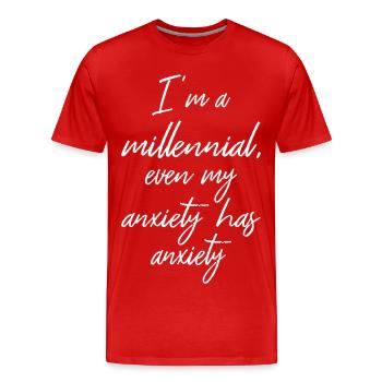 Ich bin ein Millennial, sogar meine Angst hat Angst II - Männer Premium Bio T-Shirt - Rot - Vorne - Damien (186cm)
