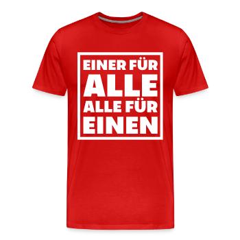 Einer für alle für einen zusammenhalt team wir - Männer Premium Bio T-Shirt - Rot - Vorne - Damien (186cm)