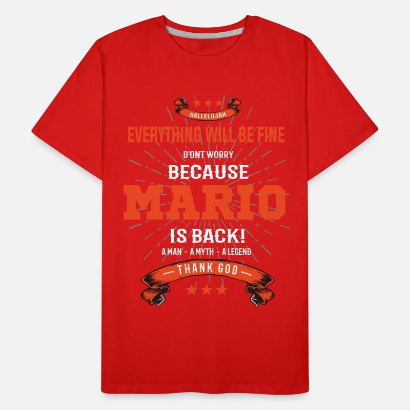 Everything will be fine Mario Is back Männer Premium Bio T-Shirt