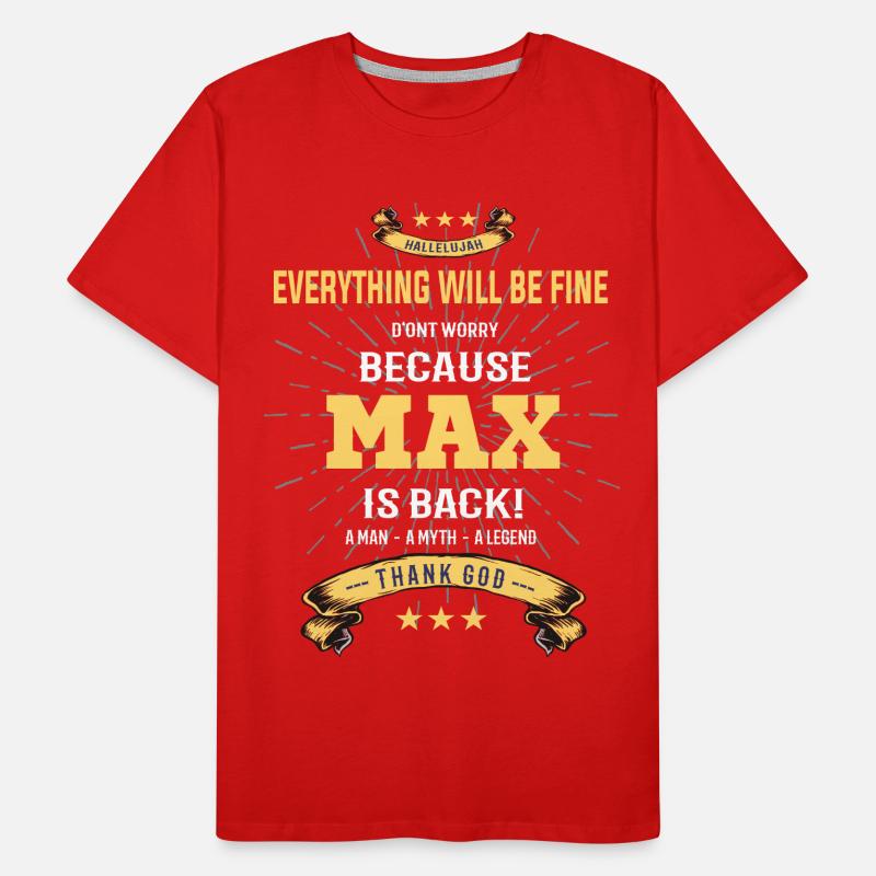 Tout ira bien Max est de retour T-shirt bio Premium Homme