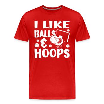 I Like Balls & Hoops - Funny Basketball Fan Gifts - Männer Premium Bio T-Shirt - Rot - Vorne - Damien (186cm)