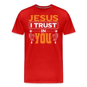 Jésus, j’ai confiance en Toi - T-shirt bio Premium Homme - rouge - Devant - Damien (186cm)