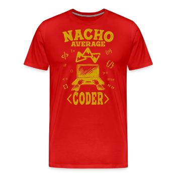 Coder Coding Funny Nacho Average Hacker Computer - Men's Premium Organic T-Shirt - red - Front - Damien (186cm)