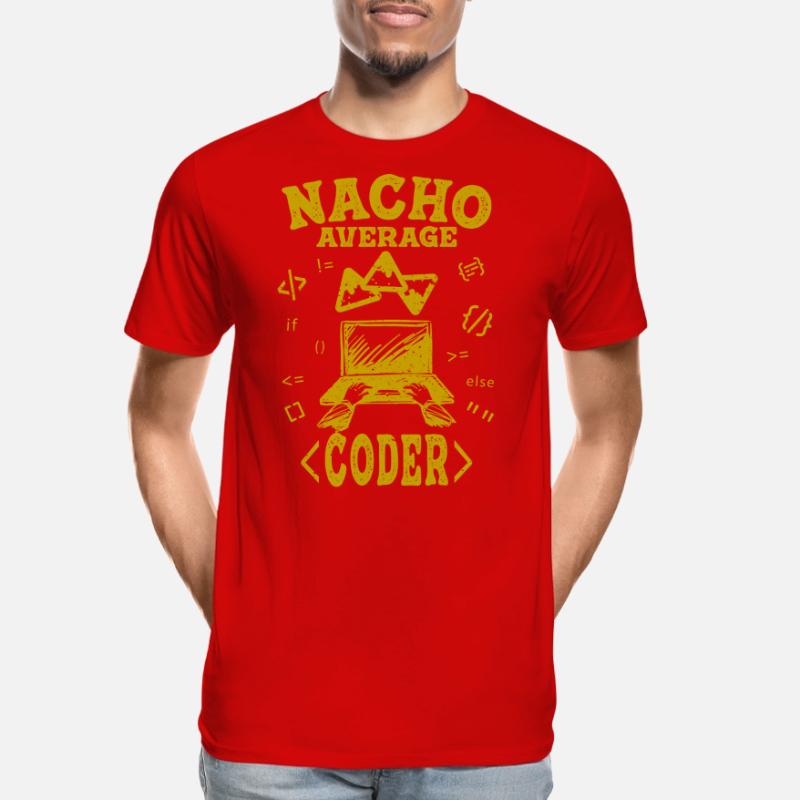 Coder Coding Funny Nacho Average Hacker Computer Men's Premium Organic T-Shirt