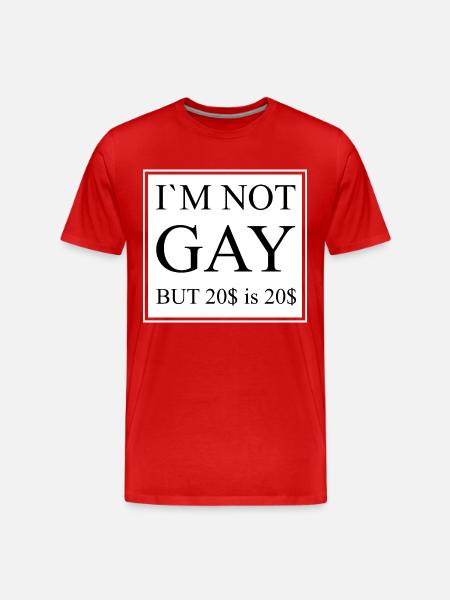 Im not gay - Men's Premium Organic T-Shirt - red