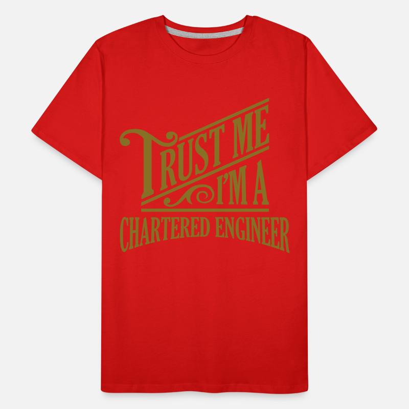 Trust me I'm a chartered engineer pro des Men's Premium Organic T-Shirt