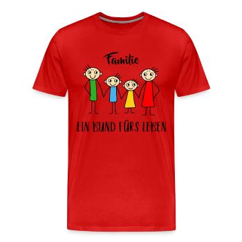 Ein Bund Fürs Leben - Familie - Männer Premium Bio T-Shirt - Rot - Vorne - Damien (186cm)