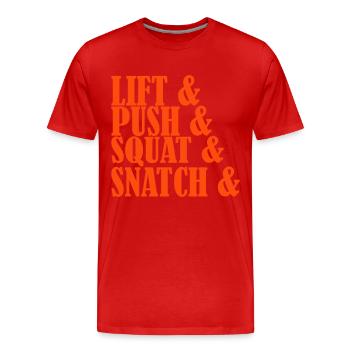 Lift Push Squat and Snatch - T-shirt bio Premium Homme - rouge - Devant - Damien (186cm)