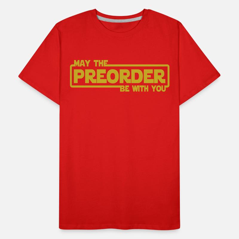 Que la précommande soit avec vous - Précommande T-shirt bio Premium Homme