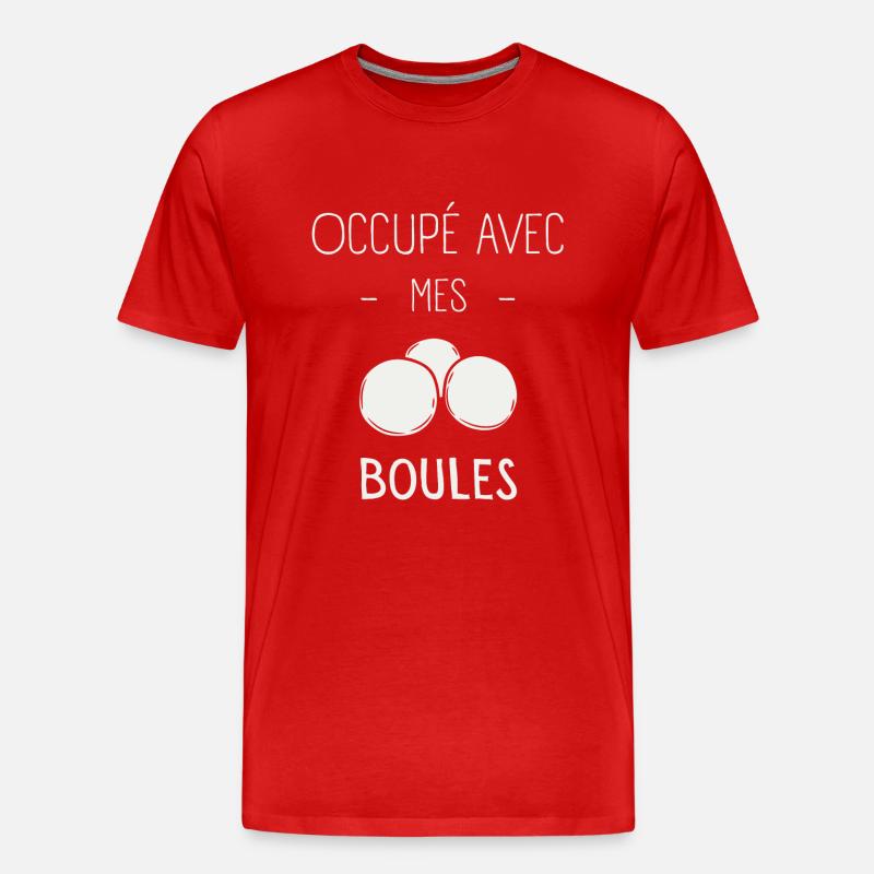 Occupé Avec Mes Boules - T-shirt bio Premium Homme - rouge