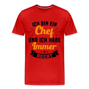 LE CHEF A TOUJOURS RAISON - T-shirt bio Premium Homme - rouge - Devant - Damien (186cm)