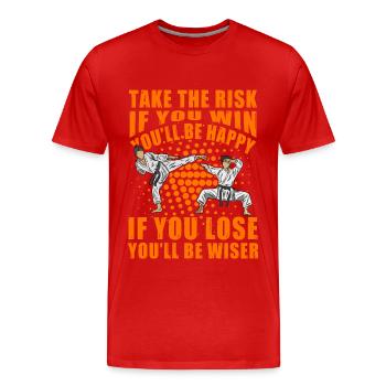 Prenez le risque si vous gagnez, vous serez heureux si vous - T-shirt bio Premium Homme - rouge - Devant - Damien (186cm)