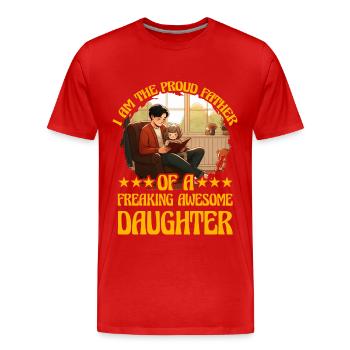 Je suis le fier père d’une fille géniale - T-shirt bio Premium Homme - rouge - Devant - Damien (186cm)