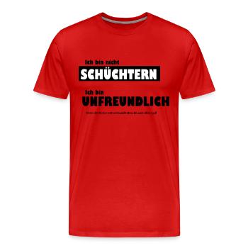 Unfreundlich oder schüchtern - Männer Premium Bio T-Shirt - Rot - Vorne - Damien (186cm)