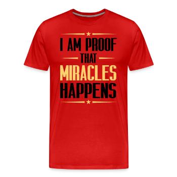 I Am Proof That Miracles Happen Christian - Men's Premium Organic T-Shirt - red - Front - Damien (186cm)