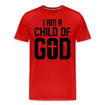 I Am a Child of God Christian Salvation Quote God - Men's Premium Organic T-Shirt - red - Front - Damien (186cm)