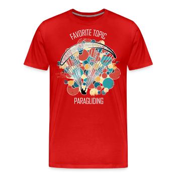 Paragliding Gleitschirm Paragleiter Paraglider - Männer Premium Bio T-Shirt - Rot - Vorne - Damien (186cm)