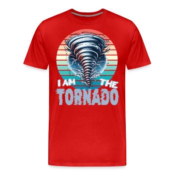 Tornado Storm Whirlwind I am the tornado - Men's Premium Organic T-Shirt - red - Front - Damien (186cm)