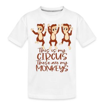 This is my circus these are my monkeys, - T-shirt bio Premium Enfant - blanc - Devant