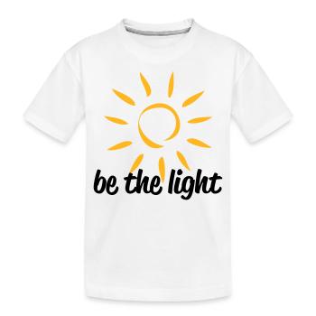 Soyez la lumière - T-shirt bio Premium Enfant - blanc - Devant