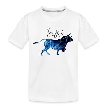 Bull market bullish stock market return stock shareholder - Kids' Premium Organic T-Shirt - white - Front