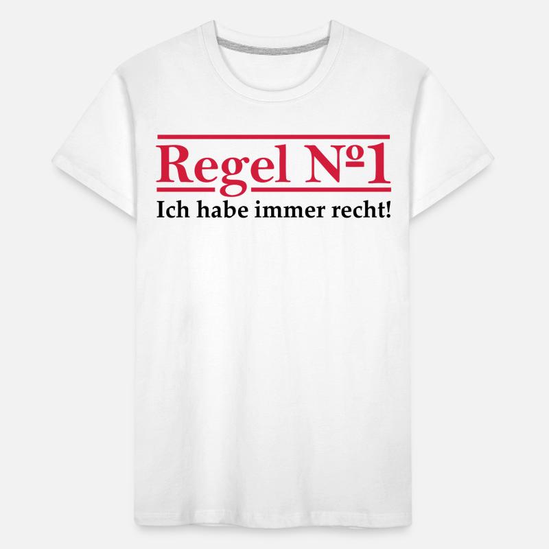 Rule # 1 I'm always right. Kids' Premium Organic T-Shirt