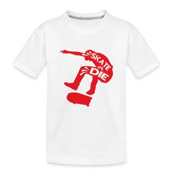Skate Or Die - Kinder Premium Bio T-Shirt - Weiß - Vorne
