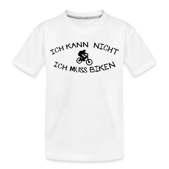 Peut ne pas faire du vélo doit tabliers - T-shirt bio Premium Enfant - blanc - Devant