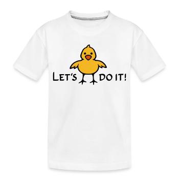 Let's do it! - Kinder Premium Bio T-Shirt - Weiß - Vorne