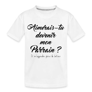 Aimerais-tu devenir mon parrain ? - T-shirt bio Premium Enfant - blanc - Devant