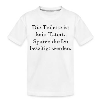 Die Toilette ist kein Tatort lustige Sprüche - Kinder Premium Bio T-Shirt - Weiß - Vorne