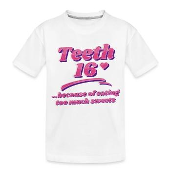 Drôle de déclaration Sweet Tooth Sweet Sweet - T-shirt bio Premium Enfant - blanc - Devant