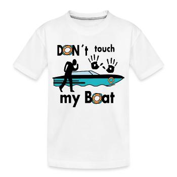 Fass mein Boot nicht an - Kinder Premium Bio T-Shirt - Weiß - Vorne