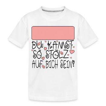 Namensschild - Personalisierte Geschenke - STOLZ - Kinder Premium Bio T-Shirt - Weiß - Vorne
