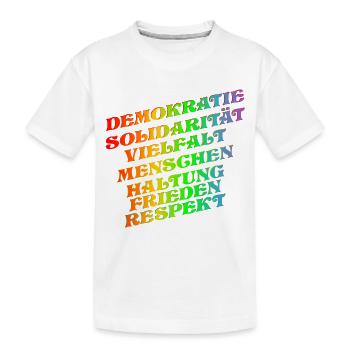 DEMOKRATIE SOLIDARITÄT VIELFALT - Kinder Premium Bio T-Shirt - Weiß - Vorne