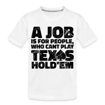 Card Game Poker Gambling Casino Statement - Kids' Premium Organic T-Shirt - white - Front