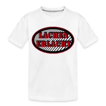 lachen erlaubt - Spaß - Freude haben - Kinder Premium Bio T-Shirt - Weiß - Vorne