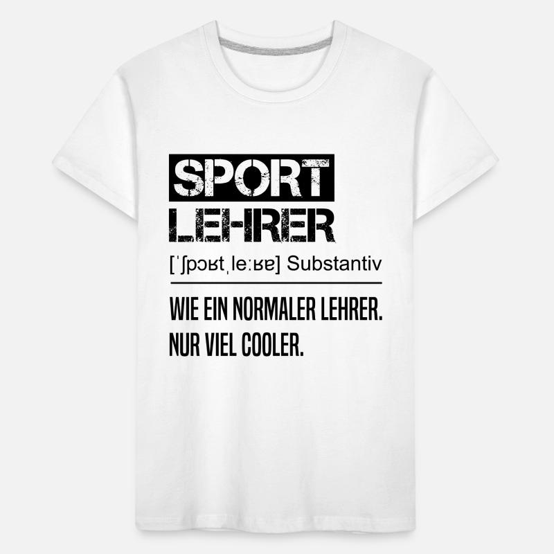 Professeur d’éducation physique beaucoup plus cool qu’un professeur normal T-shirt bio Premium Enfant