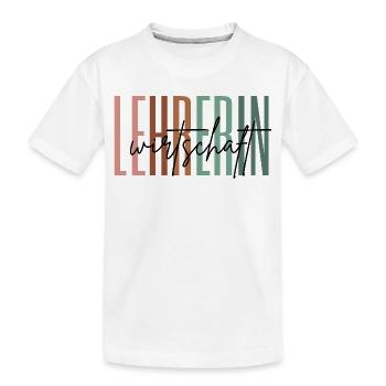 Lehrerin Wirtschaft Wirtschaftslehrerin Geschenk - Kinder Premium Bio T-Shirt - Weiß - Vorne