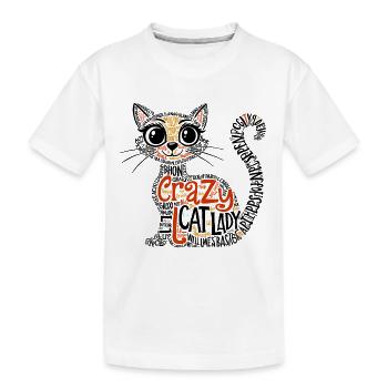 Crazy Cat Lady, Typography, Art of Text - Kids' Premium Organic T-Shirt - white - Front