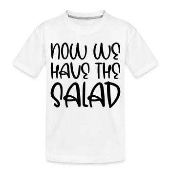 Maintenant, nous avons la salade - T-shirt bio Premium Enfant - blanc - Devant