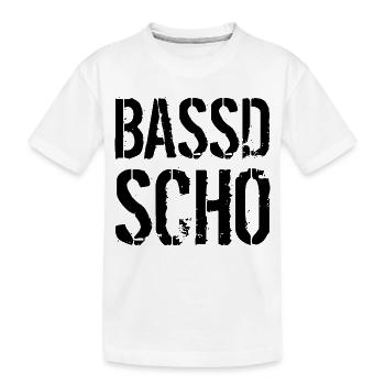 Bassd scho - Kinder Premium Bio T-Shirt - Weiß - Vorne