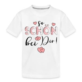SO SCHÖN BEI DIR BESUCH - GASTGESCHENKE - Kinder Premium Bio T-Shirt - Weiß - Vorne