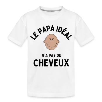 le papa ideal n'a pas de cheveux - T-shirt bio Premium Enfant - blanc - Devant